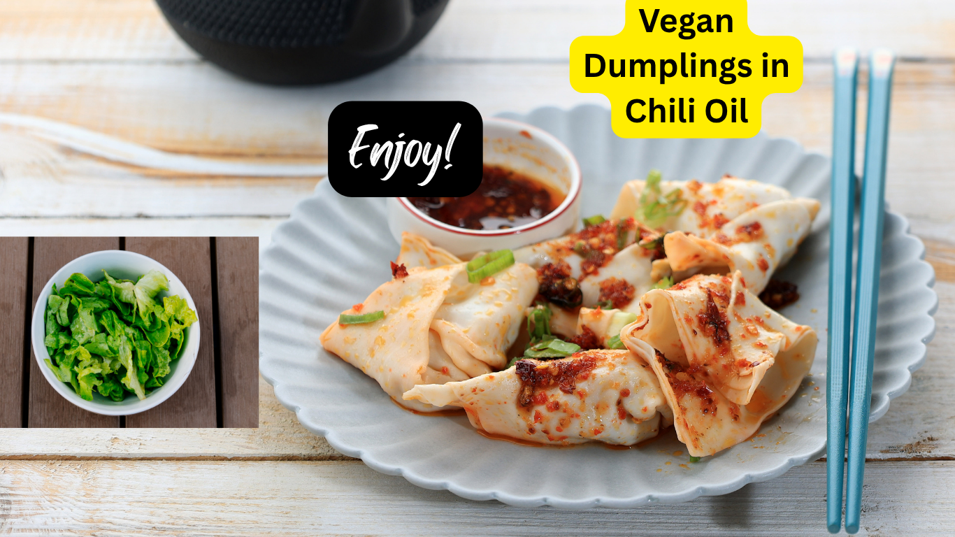 Vegan Dumplings in Chili Oil: A Plant Based Journey Through Chinese Culinary Heritage.